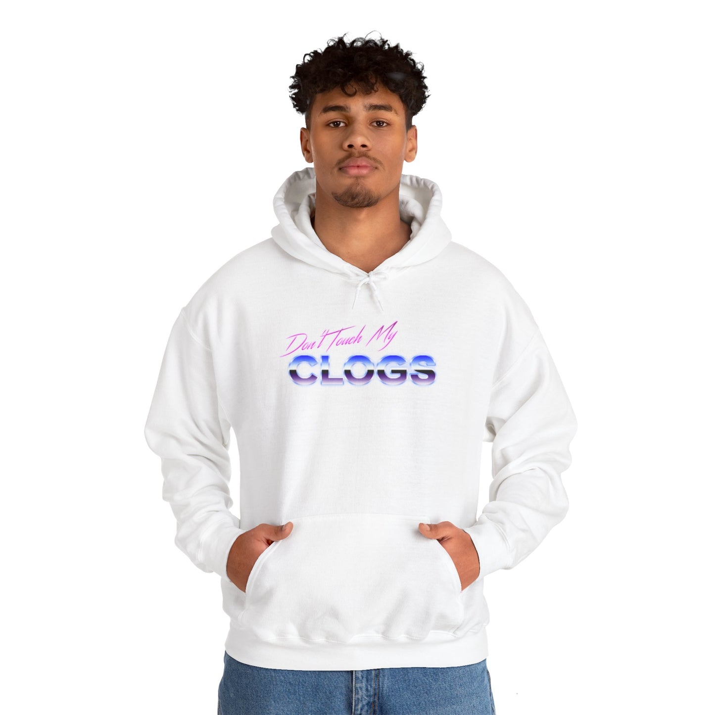 Don't Touch My Clogs OG Sweatshirt