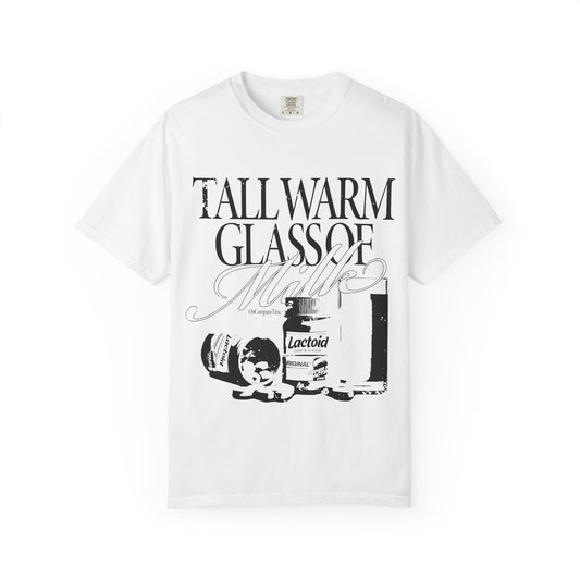TALL WARM GLASS OF MILK T-SHIRT