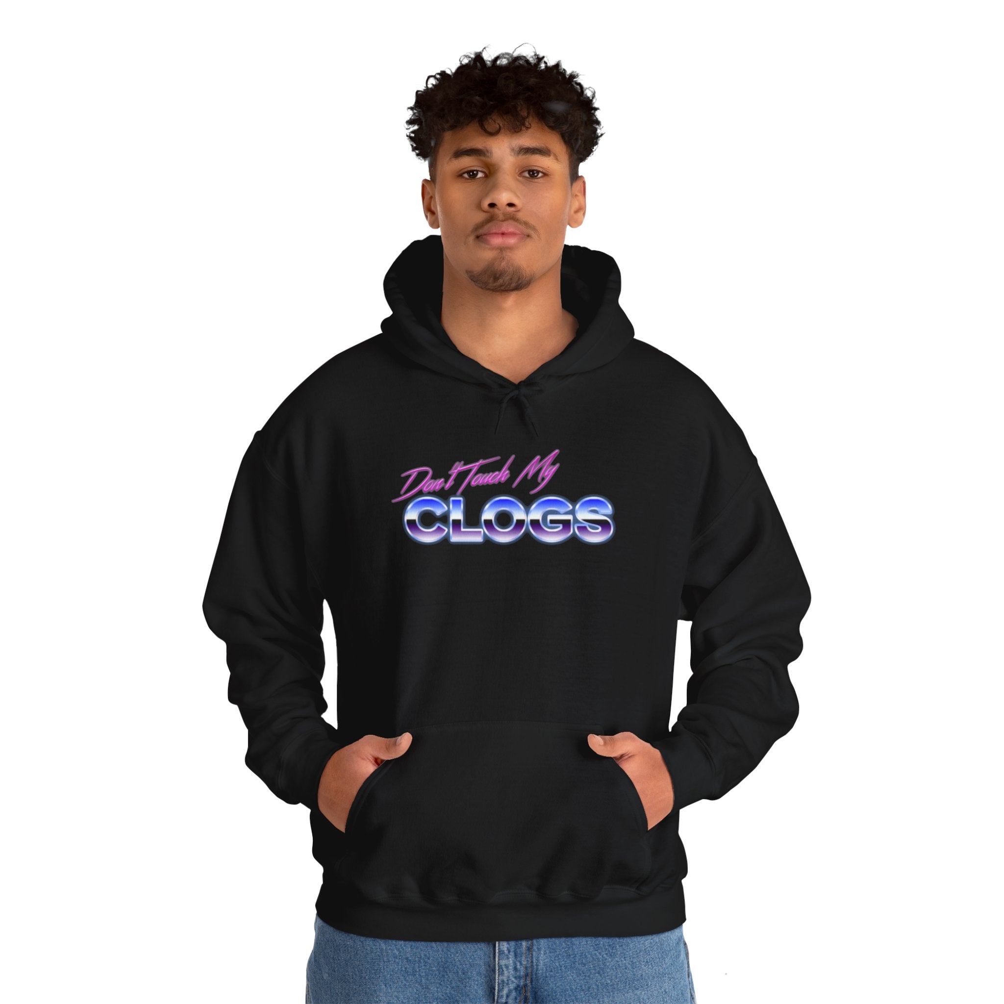 Don t Touch My Clogs OG SWEATSHIRT OCT Official